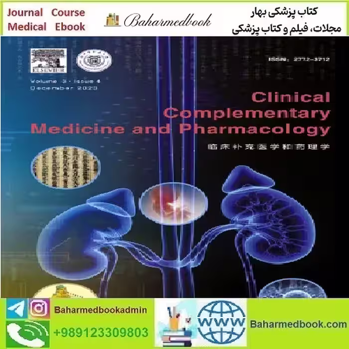 Clinical Complementary Medicine and Pharmacology Volume 3 Is
