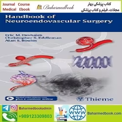 Handbook of Neuroendovascular Surgery 2012 TRUE PDF price 1€ - کتاب پزشکی بهار