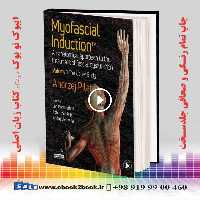 Myofascial Induction Volume 1 The Upper Body
