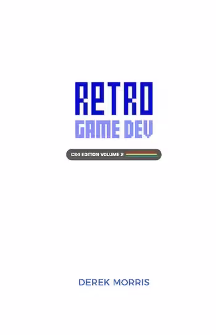 خرید و دانلود نسخه کامل کتاب Retro Game Dev: C64 Edition