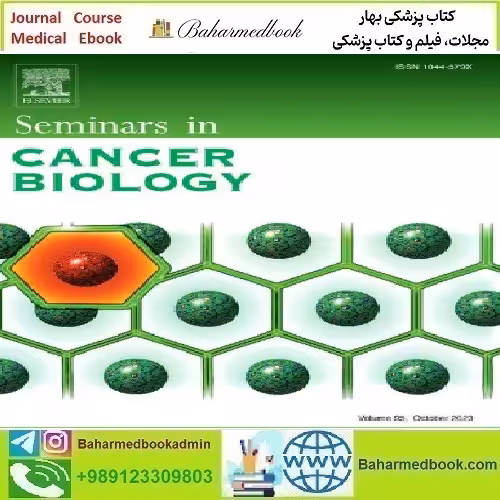 Seminars in Cancer Biology Volume 98 to 99 2024 TRU
