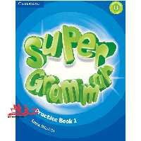 Super minds Grammar Practice Book 1 - فروشگاه کتاب اشراق
