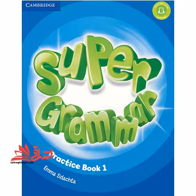 Super minds Grammar Practice Book 1 - فروشگاه کتاب اشراق