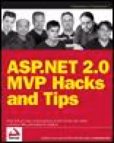 خرید و دانلود نسخه کامل کتاب ASP.NET 2.0 MVP Hacks and Tips