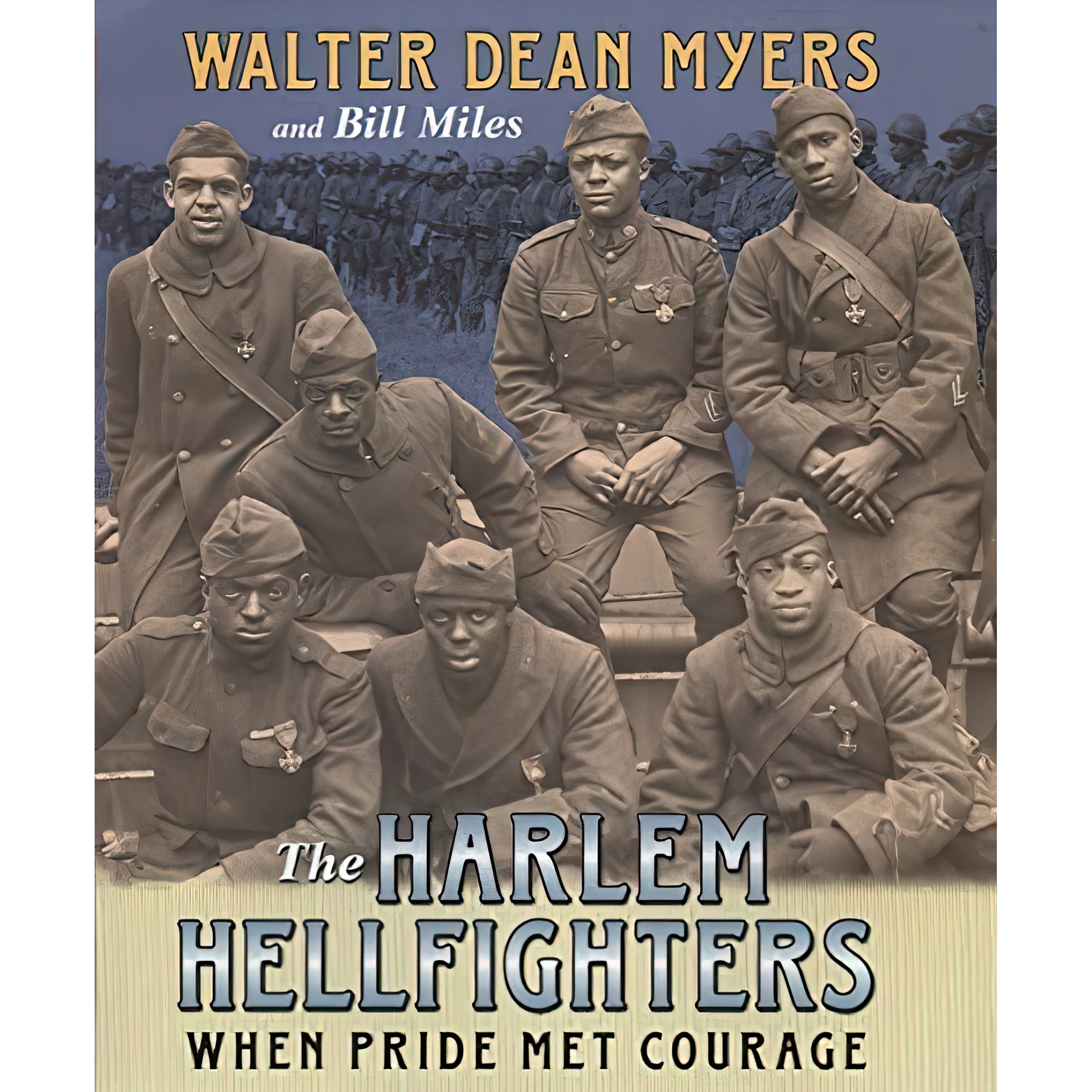 کتاب The Harlem Hellfighters اثر Walter Dean Myers and Bill Miles انتشارات HarperCollins
