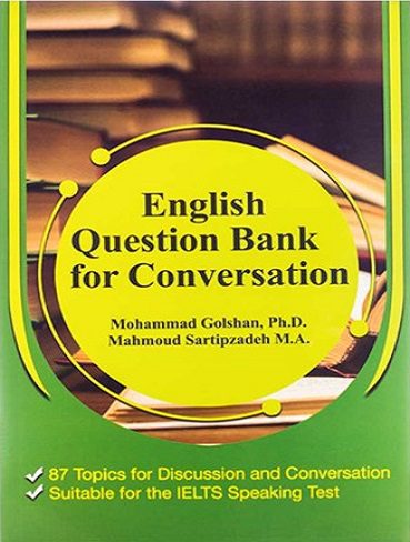 English question bank for conversation| بانک سوالات انگلیسی برای مکالمه