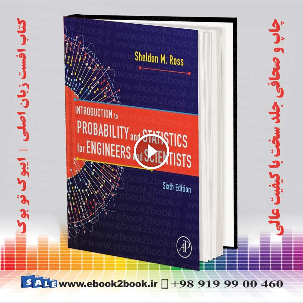Introduction to Probability and Statistics for Engineers and Scientists