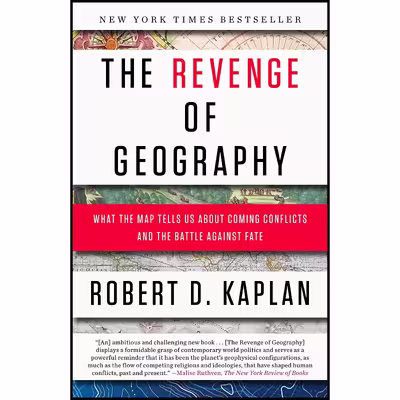 کتاب The Revenge of Geography اثر Robert D. Kaplan انتشارات Random House Trade