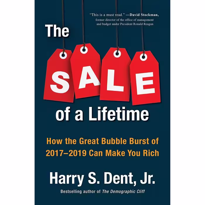 کتاب The Sale of a Lifetime اثر Harry S. Dent انتشارات Portfolio