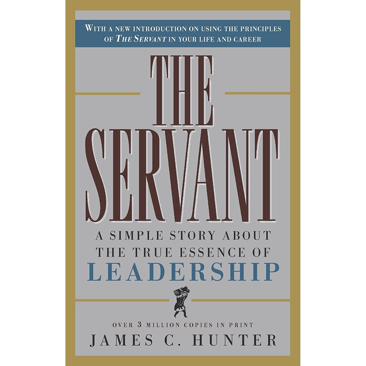 کتاب The Servant اثر James C Hunter انتشارات Prima
