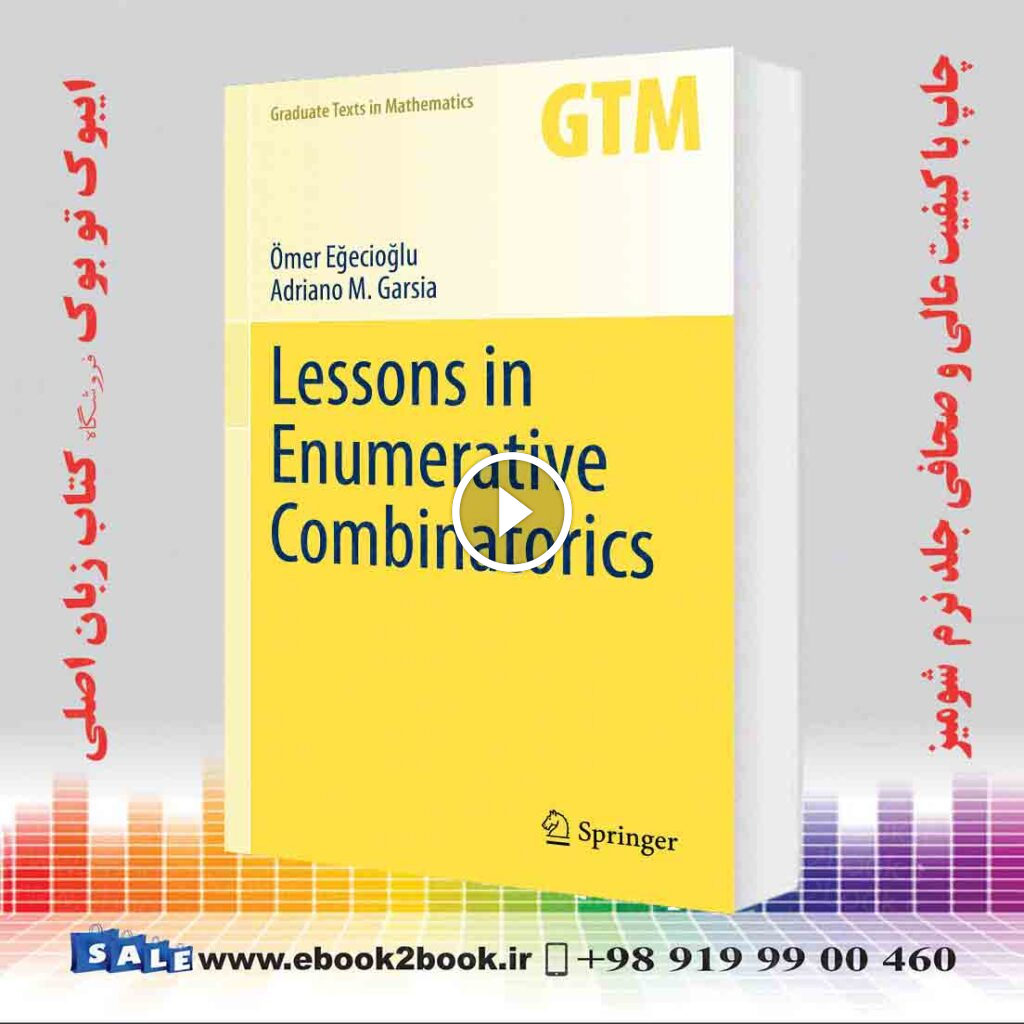 Lessons in Enumerative Combinatorics