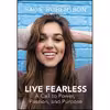 کتاب Live Fearless اثر جمعی از نویسندگان انتشارات Thomas Nelson
