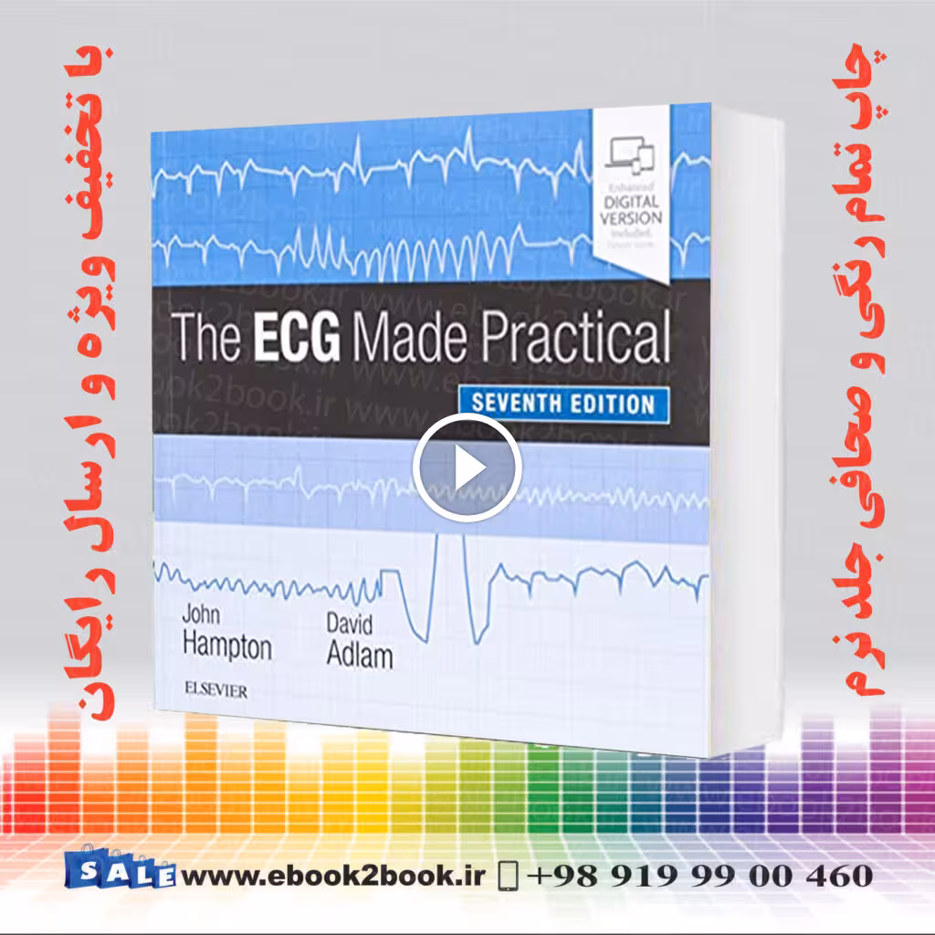 Hampton The ECG Made Practical 7th Edition