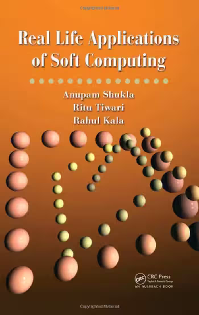 خرید و دانلود نسخه کامل کتاب Real Life Applications of Soft Computing