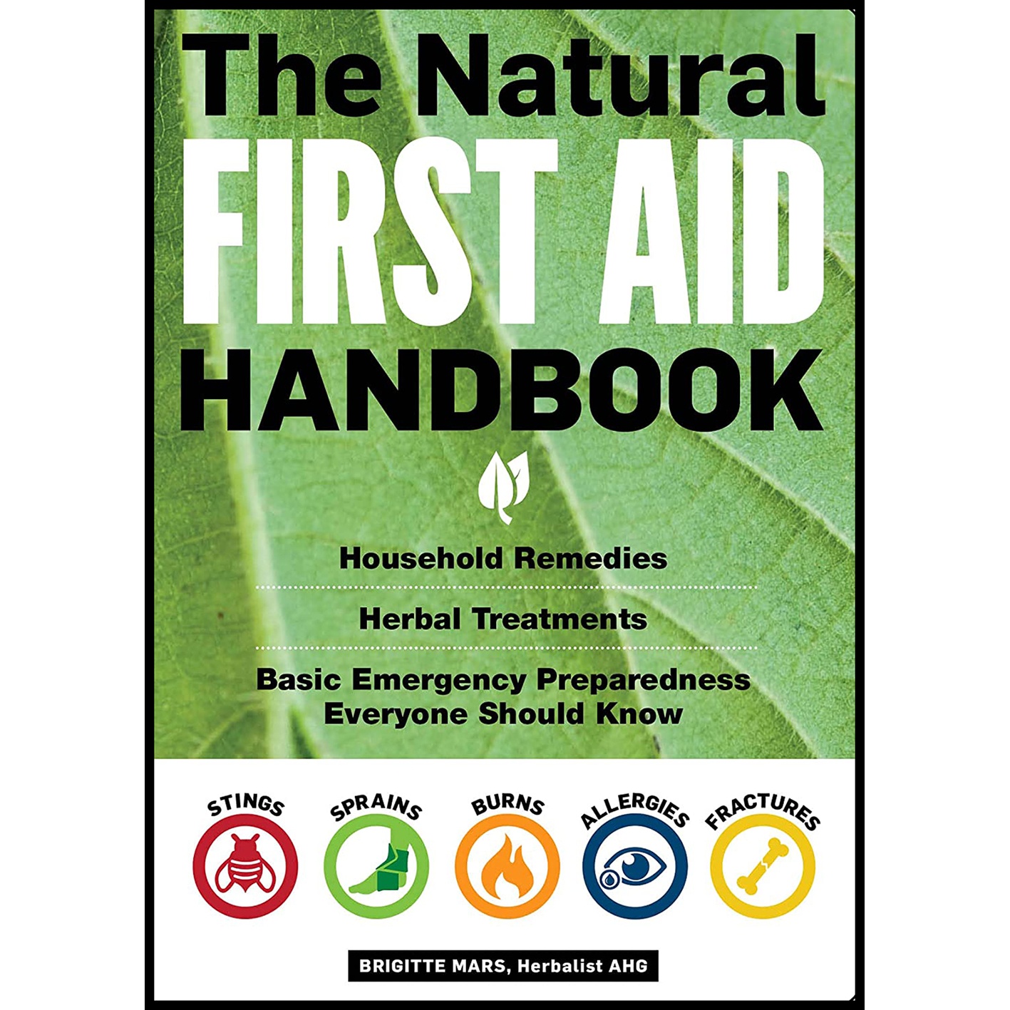 کتاب The Natural First Aid Handbook اثر Brigitte Mars انتشارات Storey Publishing, LLC