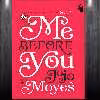 کتاب Me Before You اثر Jojo Moyes انتشارات معیار علم