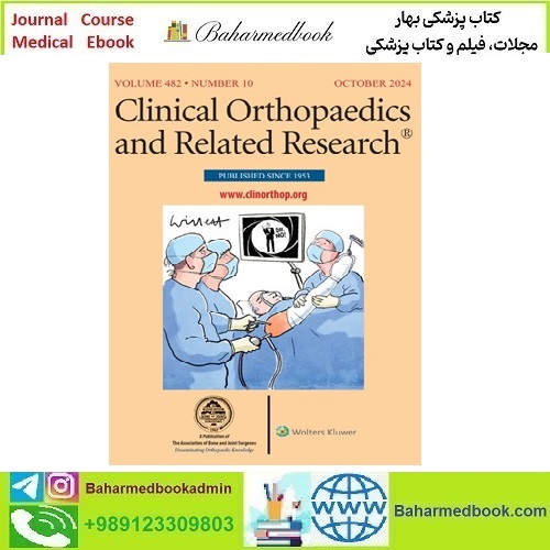 Clinical Orthopaedics & Related Research 2025 Full Archive