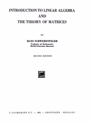 خرید و دانلود نسخه کامل کتاب Introduction to Linear Algebra and the Theory of Matrices