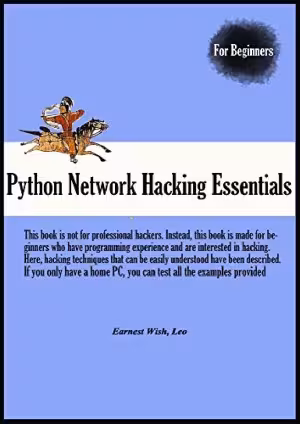خرید و دانلود نسخه کامل کتاب Python Network Hacking Essentials