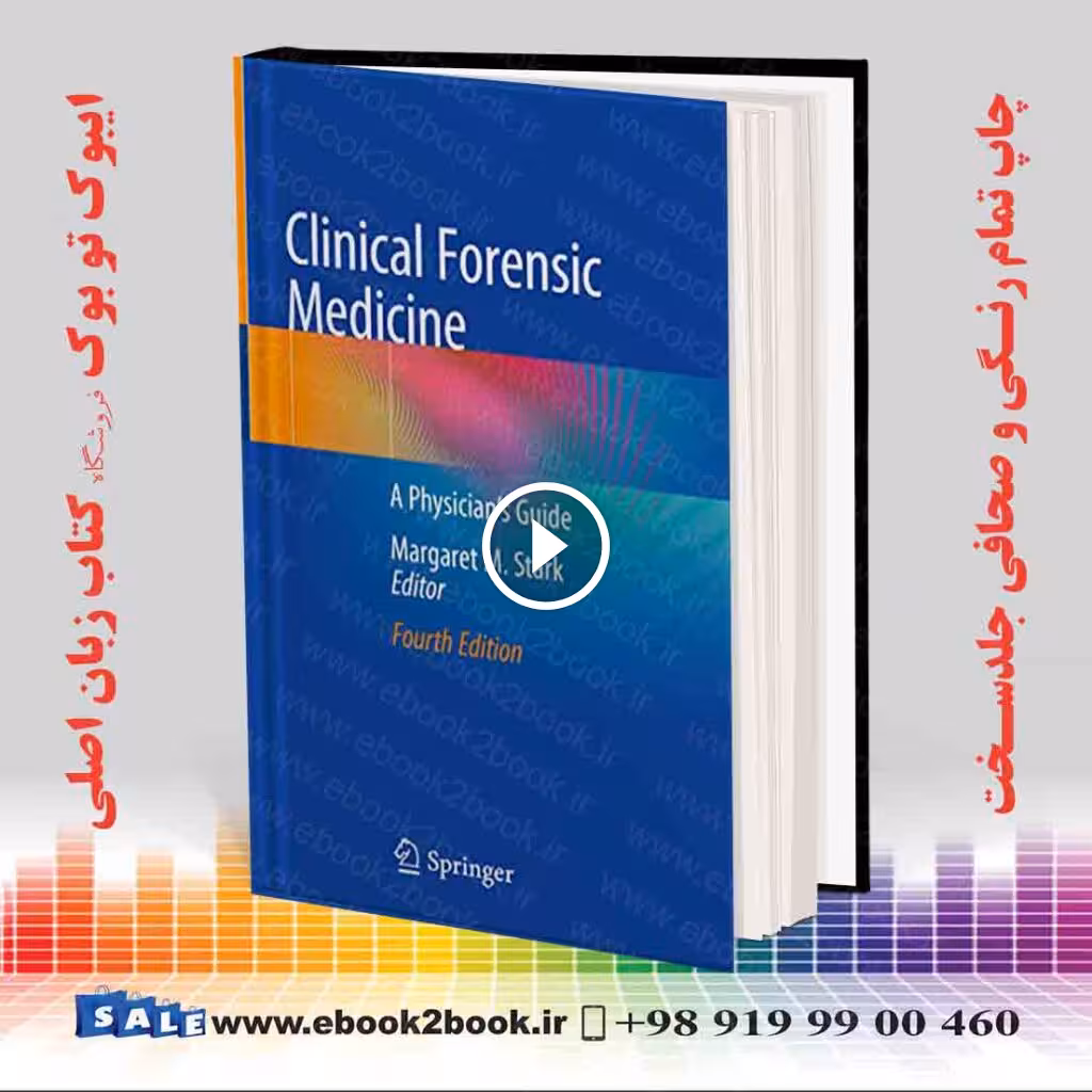 Clinical Forensic Medicine: A Physician’s Guide 4th Edition