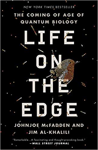 󾕇 دانلود کتاب Life On The Edge The Coming Of Age Of Quantum Biology, 2015 - دانلود کتاب های دانشگاهی