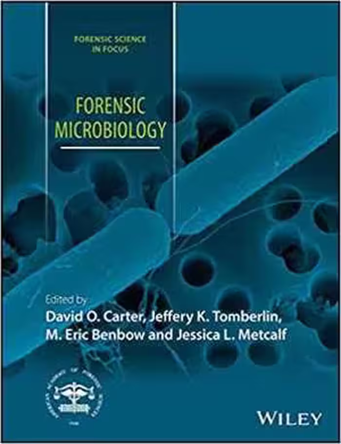 [PDF] دانلود کتاب Forensic Microbiology, 2017