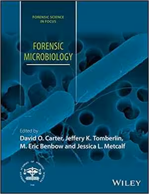 [PDF] دانلود کتاب Forensic Microbiology, 2017