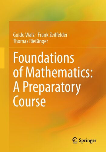 خرید و دانلود نسخه کامل کتاب Foundations of Mathematics: A Preparatory Course
