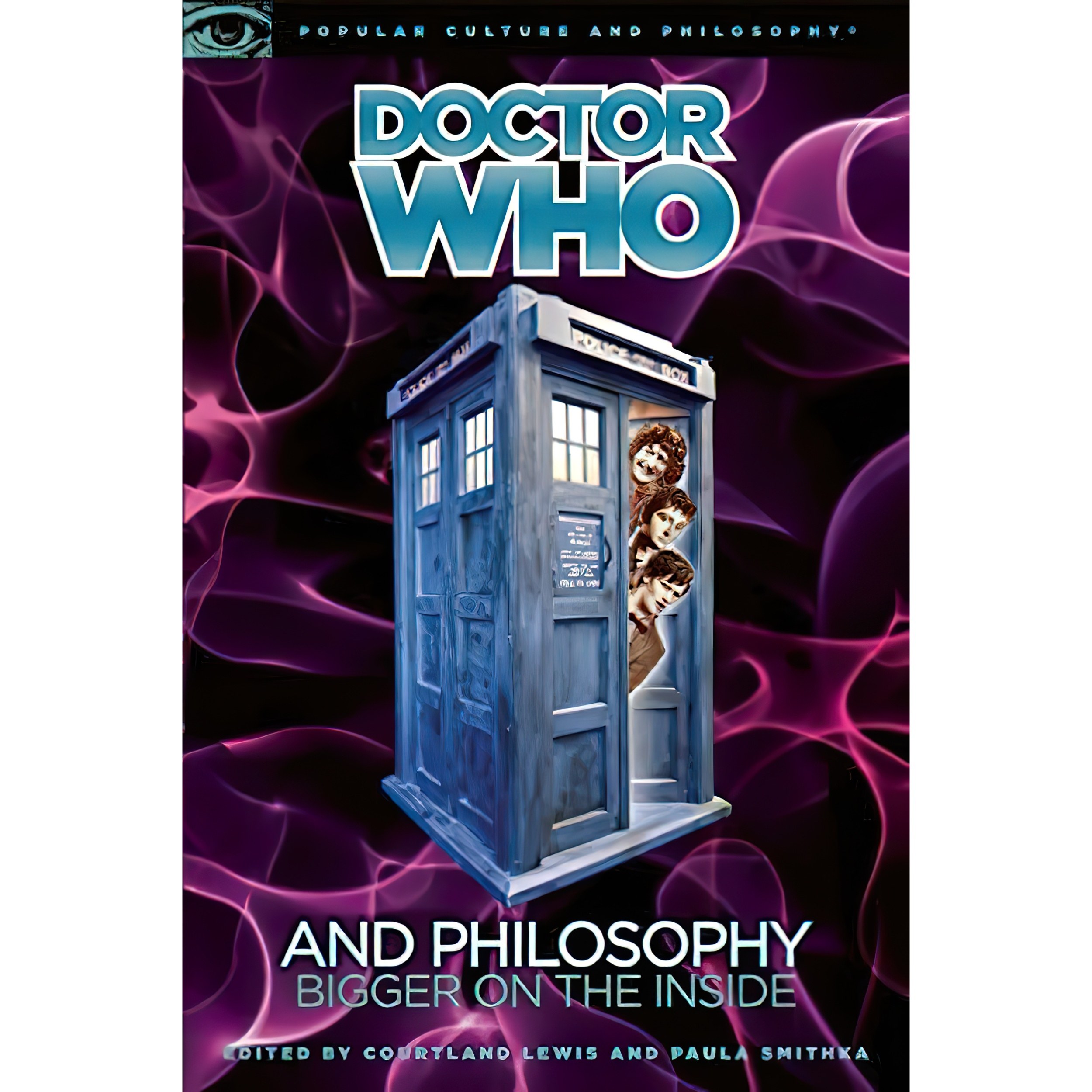 کتاب زبان اصلی Doctor Who and Philosophy اثر Courtland Lewis and Paula Smithka