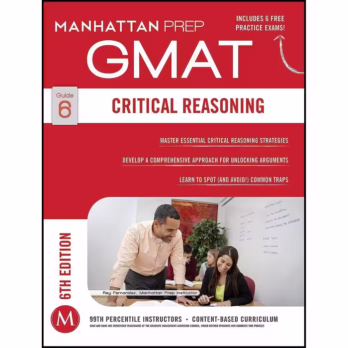 کتاب زبان اصلی GMAT Critical Reasoning  اثر Manhattan Prep and Manhattan Prep