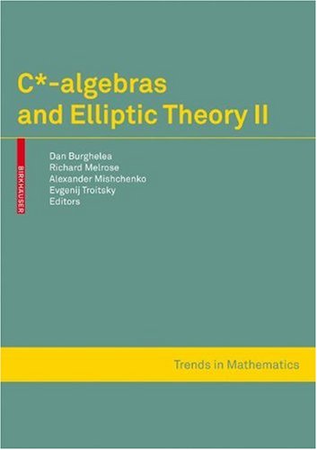 خرید و دانلود نسخه کامل کتاب C*-Algebras and Elliptic Theory II