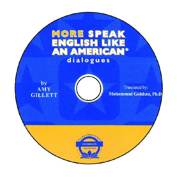کتاب More Speak English Like An American اثر Amy Gillett انتشارات نخبگان فردا