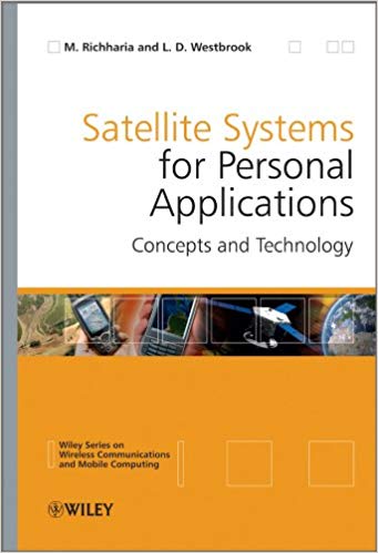 دانلود کتاب Satellite Systems For Personal Applications - Concepts And Technology (Wireless Communications And Mobile Computing), 2010 - دانلود کتاب های دانشگاهی