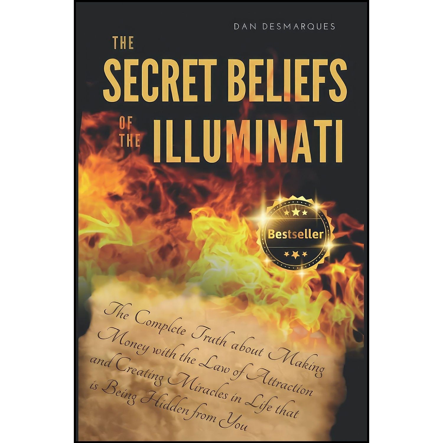 کتاب زبان اصلی The Secret Beliefs of The Illuminati اثر Dan Desmarques