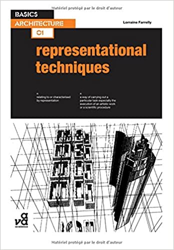  دانلود کتاب Basics Architecture - Representational Techniques, 2008 - دانلود کتاب های دانشگاهی