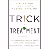 کتاب Trick or Treatment اثر جمعی از نویسندگان انتشارات W. W. Norton &amp; Company