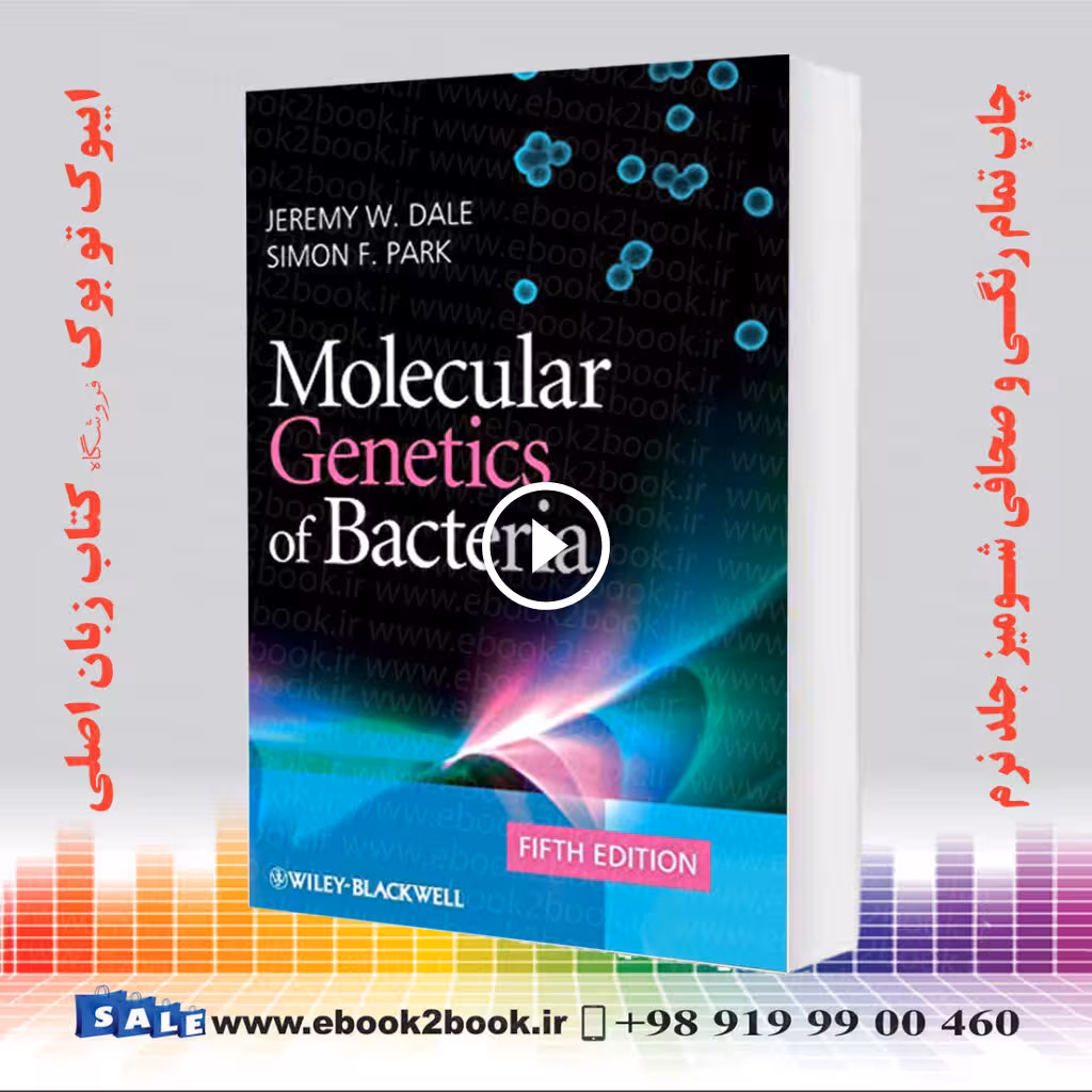Molecular Genetics of Bacteria 5th Edition
