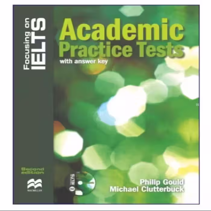 Focusing On IELTS Academic Practice Tests 2nd Edition کتاب