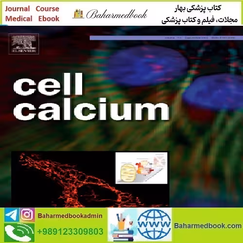 Cell Calcium Volume 109 to Volume 116 2023 TRUE PDF price 4€ - کتاب پزشکی بهار