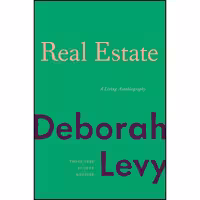 کتاب Real Estate اثر Deborah Levy انتشارات بلومزبری