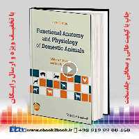 Functional Anatomy and Physiology of Domestic Animals 5th Edition