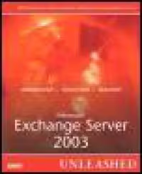 خرید و دانلود نسخه کامل کتاب Microsoft Exchange Server 2003 Unleashed
