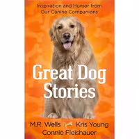 کتاب زبان اصلی Great Dog Stories انتشارات Harvest House Publishers