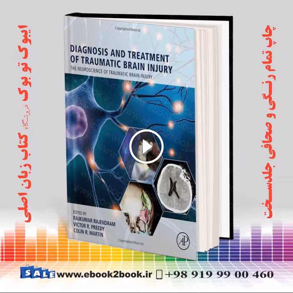 The Neuroscience of Traumatic Brain Injury