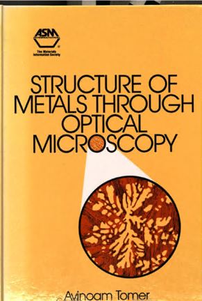 خرید و دانلود نسخه کامل کتاب Structure of metals through optical microscopy - Pdf