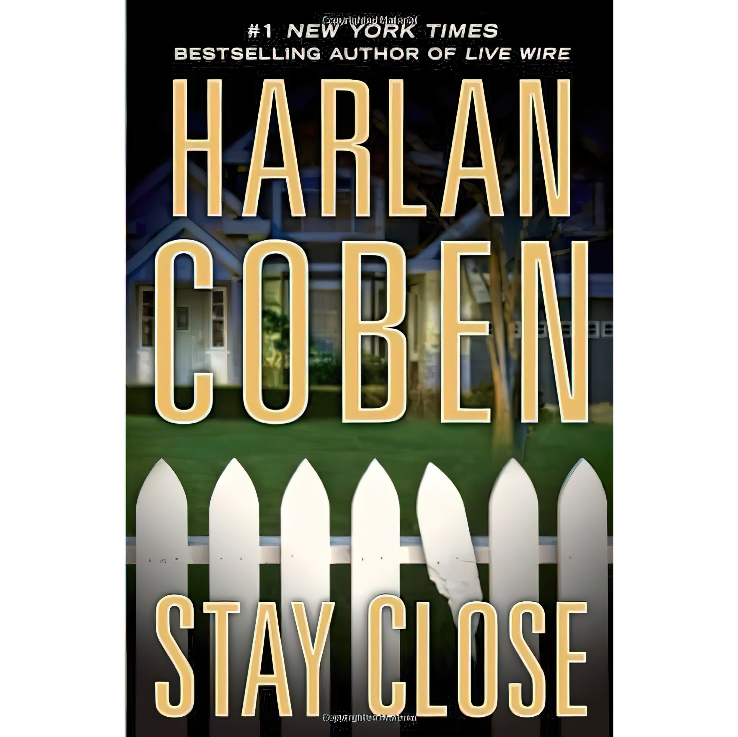 کتاب زبان اصلی Stay Close اثر Harlan Coben انتشارات Dutton