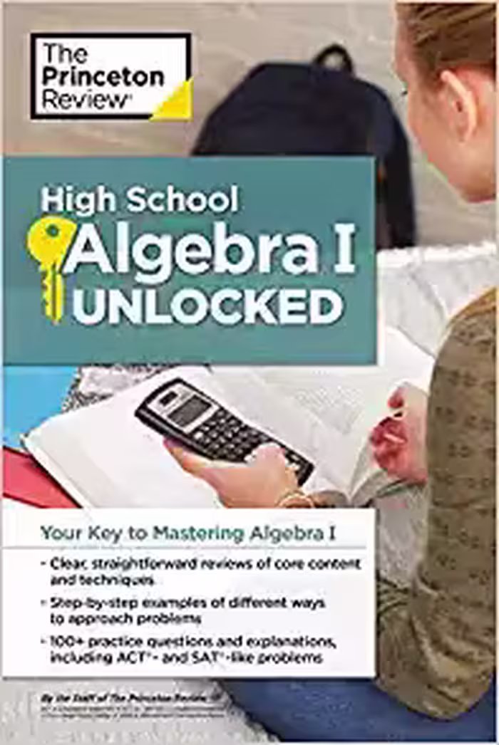 خرید و دانلود نسخه کامل کتاب High School Algebra I Unlocked: Your Key to Mastering Algebra I (High School Subject Review) -   PDF