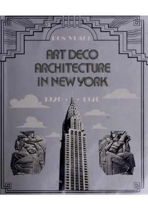 [PDF] دانلود کتاب Art Deco Architecture In New York, 1920-1940, 1974