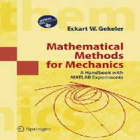 خرید و دانلود نسخه کامل کتاب Mathematical methods for mechanics: A handbook with MATLAB experiments