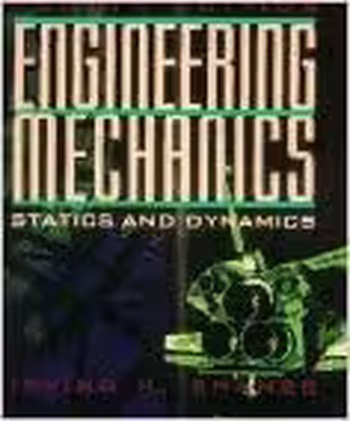 خرید و دانلود نسخه کامل کتاب Engineering Mechanics: Statics and Dynamics (4th Edition) - Pdf